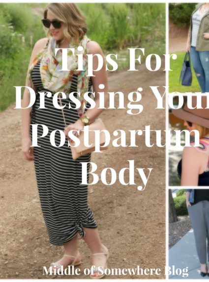 5 Tips for Dressing Your Post-Baby Body