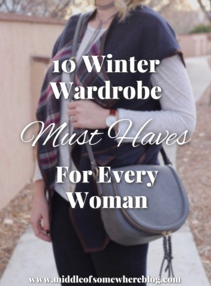 10 Winter Wardrobe Must Haves for Every Woman