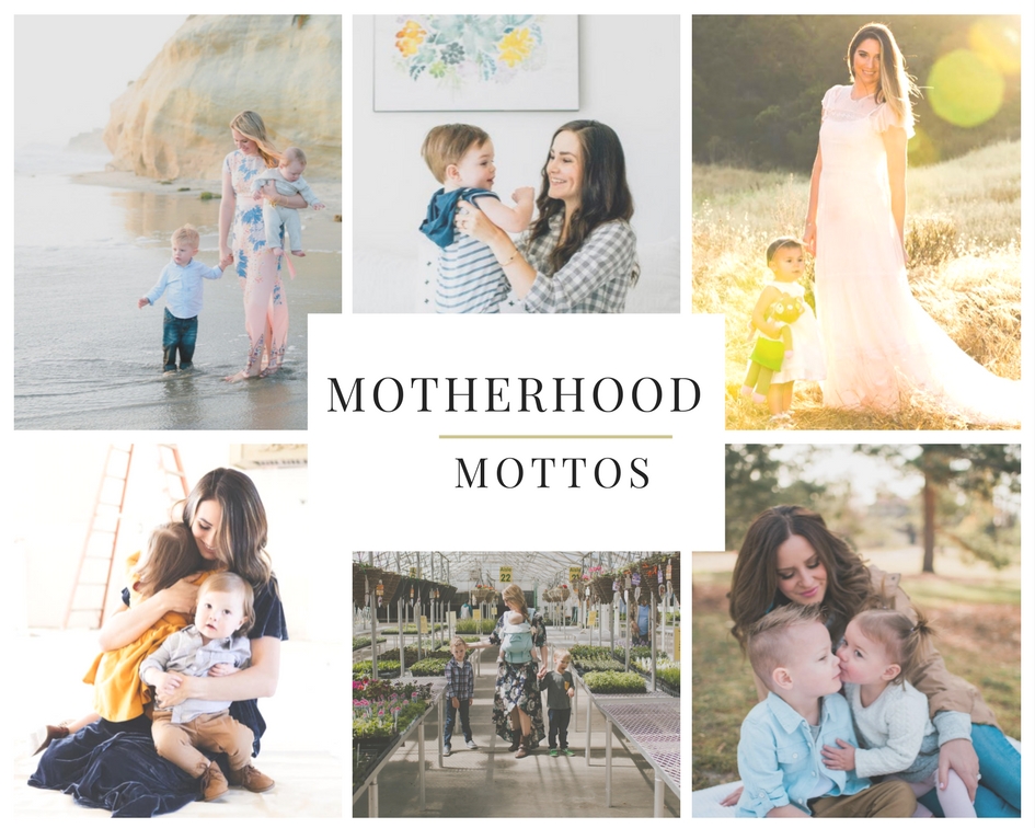 motherhood mottos from the best mommy and fashion bloggers 